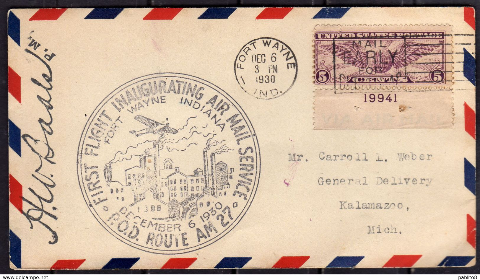 UNITED STATES STATI UNITI USA 6 DEC 1930 FORT WAYNE INDIANA AIR MAIL FIRST FLIGHT POSTA AEREA FDC - 1851-1940