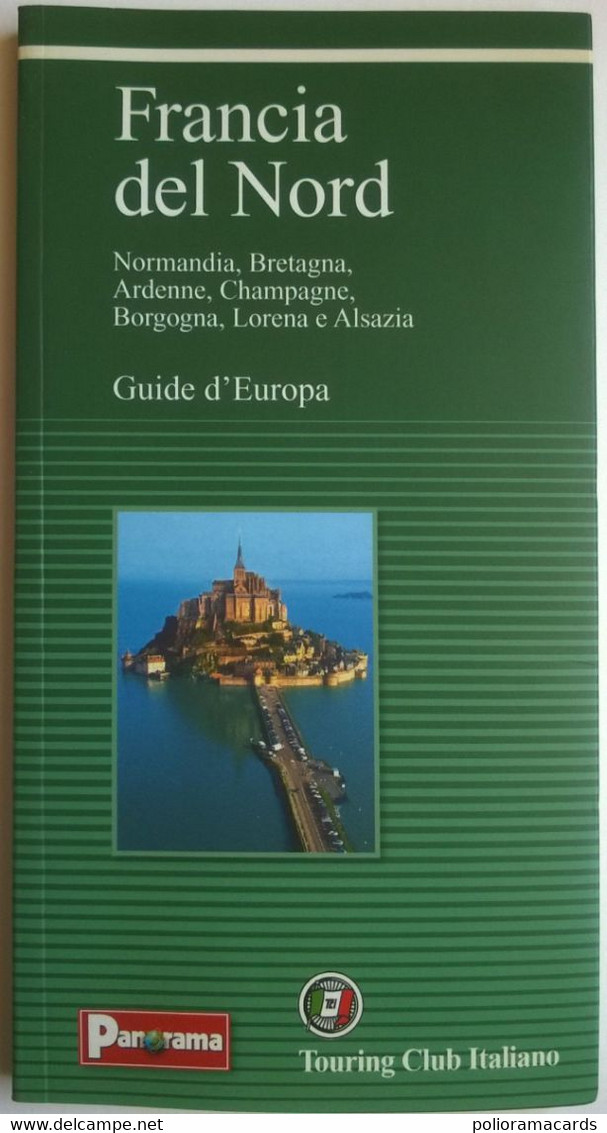 Francia Del Nord 2003 – Guide D’Europa - Touring Club Italiano (TCI) - Tourisme, Voyages