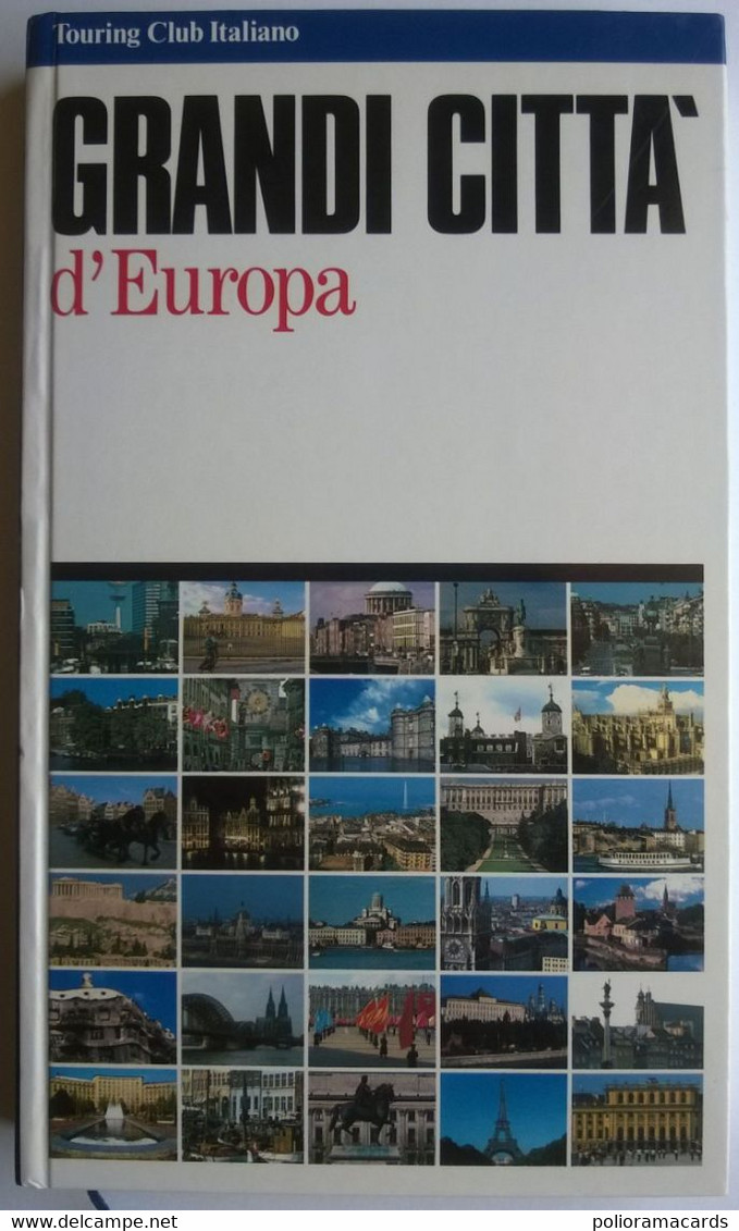 REGIONI E METE In Europa I/II E GRANDI CITTA' D'Europa - Touring Club Italiano (TCI) - Tourisme, Voyages