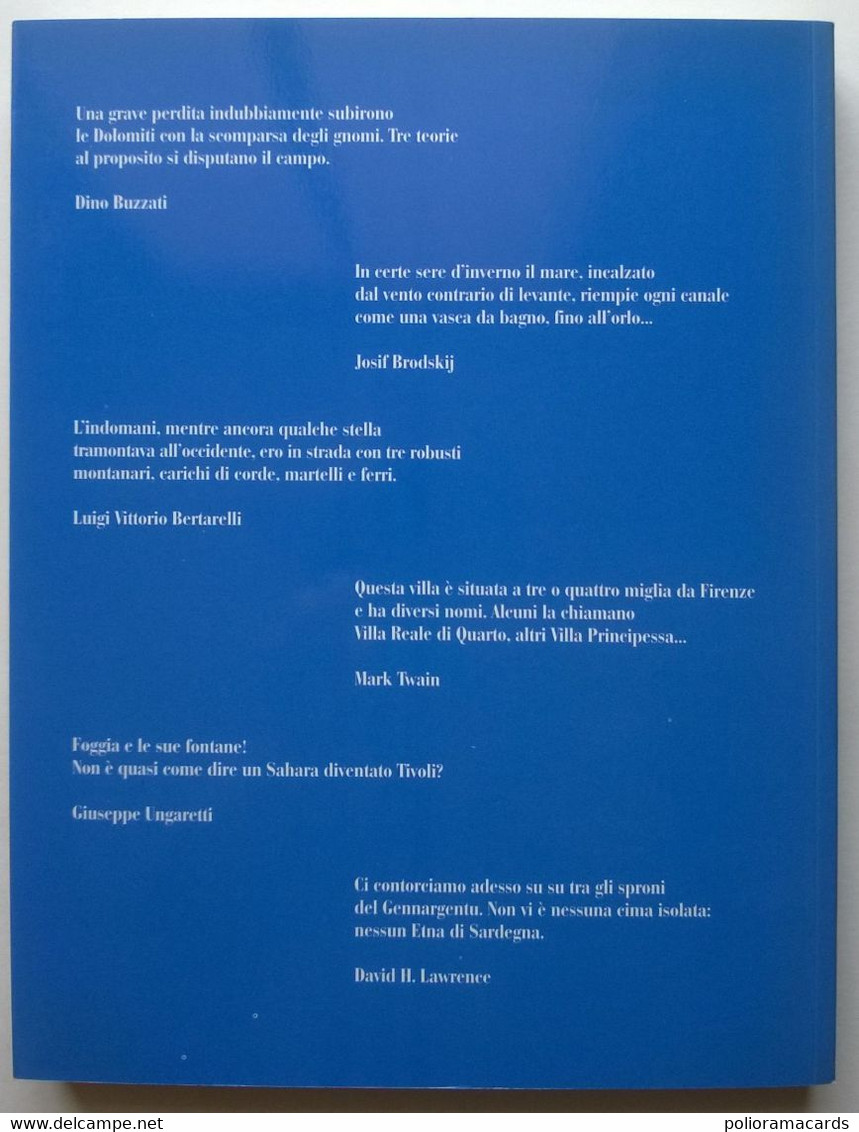 Attraverso L'Italia Del Novecento - Immagini E Pagine D’Autore 1999 (TCI) - Toursim & Travels