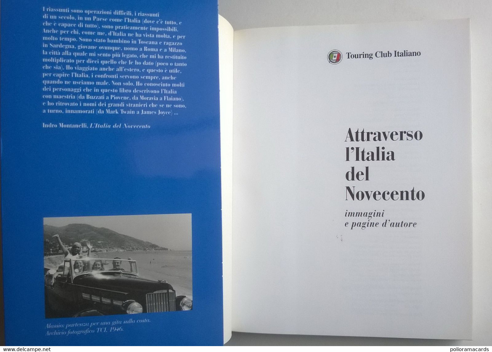 Attraverso L'Italia Del Novecento - Immagini E Pagine D’Autore 1999 (TCI) - Turismo, Viaggi