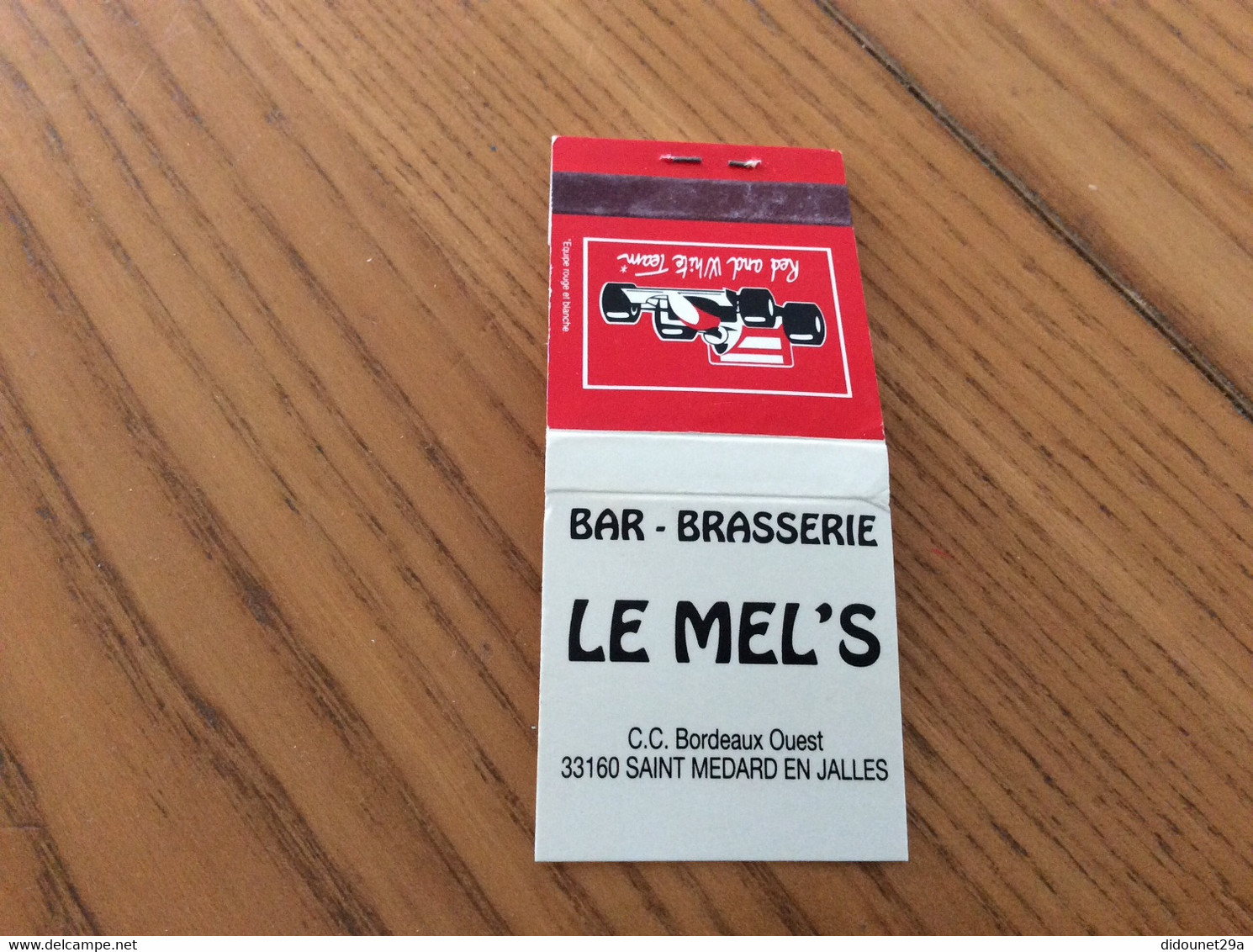 Pochette D'allumettes * SMB "BAR LE MEL’S- SAINT MEDARD EN JALLES (33) /Red And White Team Formule1 Marlboro" Cigarettes - Boites D'allumettes