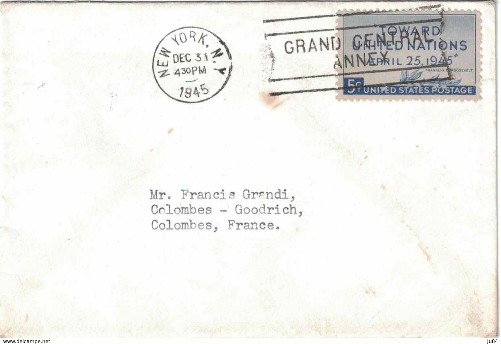 New York - Lettre Pour Colombes - France - Grand Central Annex - 31 Décembre 1945 - Usados