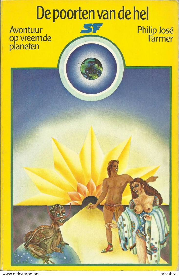 DE POORTEN VAN DE HEL - PHILIP JOSÉ FARMER - Sciencefiction En Fantasy