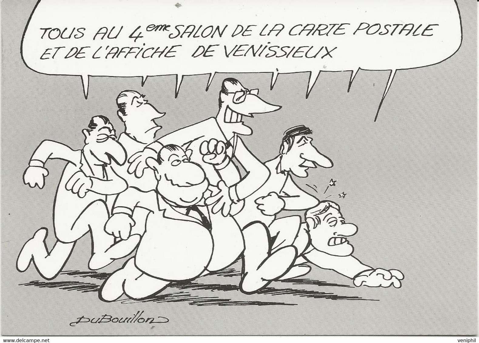 VENISSIEUX RHONE - 4 E SALON DE LA CARTE POSTALE -DESSIN DE DUBOUILLON - ANNEE 1988 - Borse E Saloni Del Collezionismo