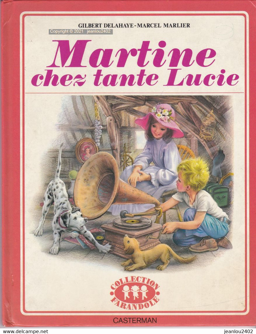 MARTINE CHEZ TANTE LUCIE - COLLECTION FARANDOLE - Casterman