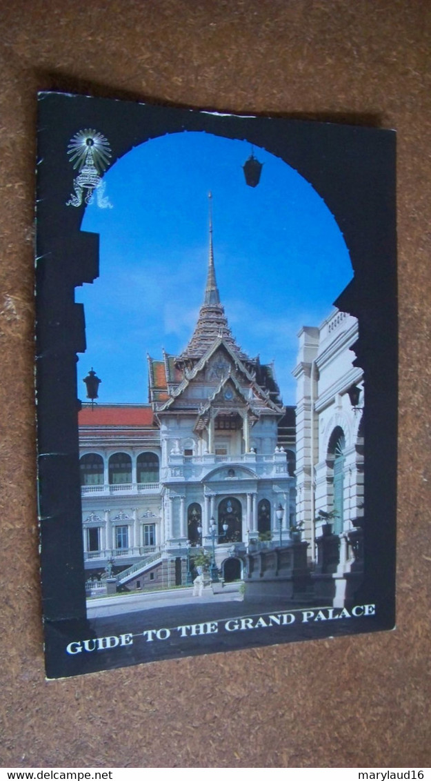 GUIDE TO THE GRAND PALACE - BANGKOK THAILANDE - Asiatica