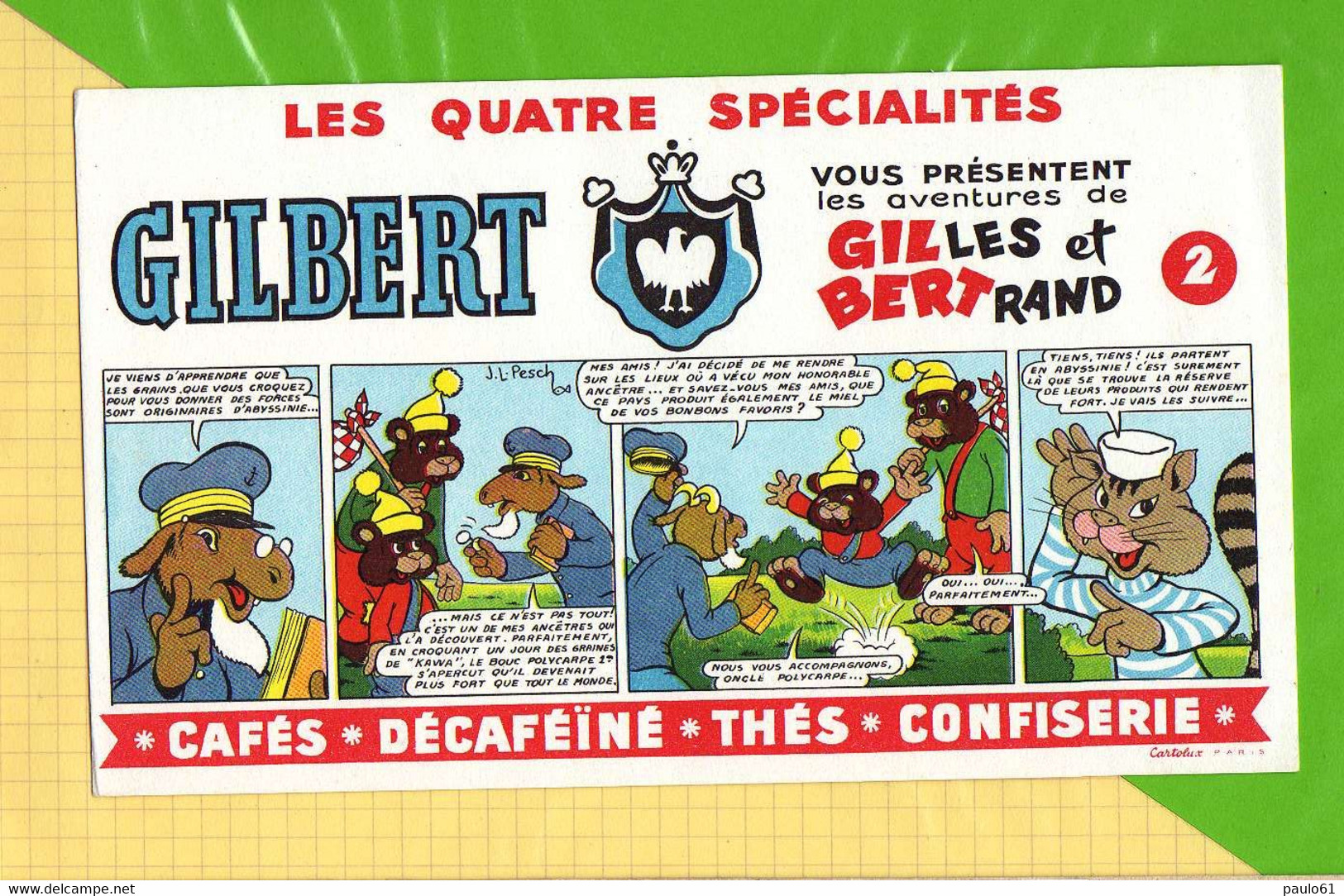 Buvard & Blotting Paper :   Cafés Decafeiné The  GILBERT  Les Aventures Gilles Et Bertrand Bande Dessinée - Café & Thé