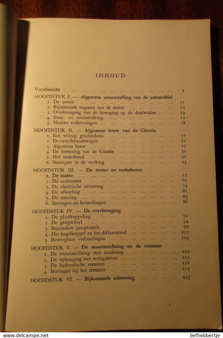 De Citroën Met Voorwielaandrijving - Door R. Guerber - 1952 - Auto Wagen - Sachbücher