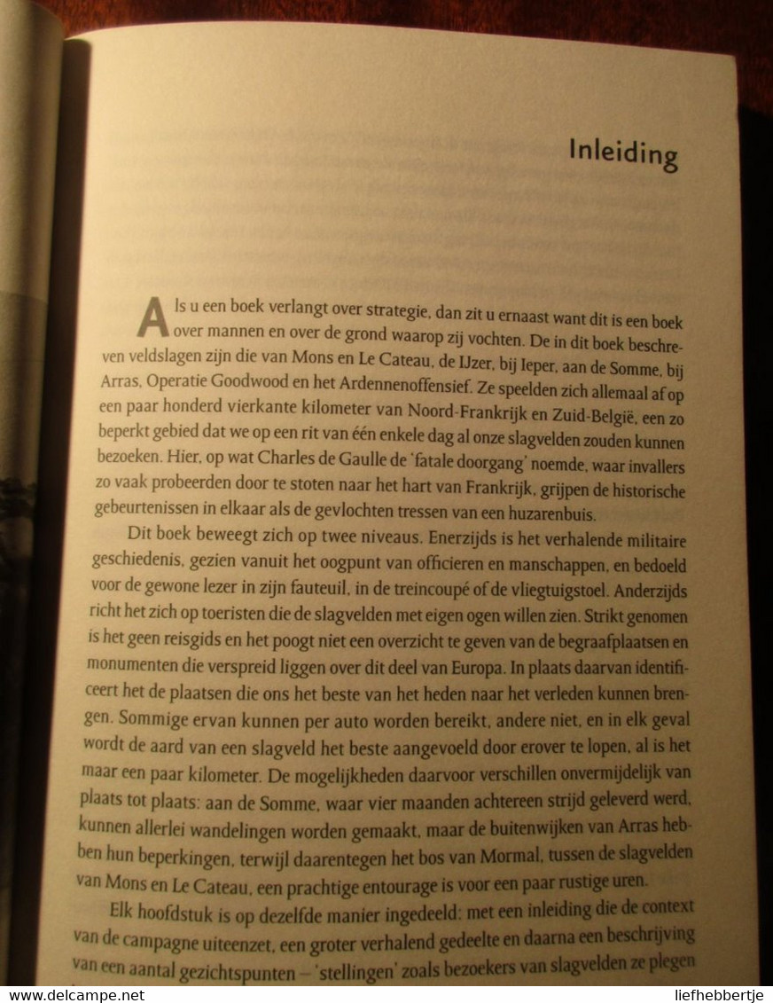 Langs Velden Van Eer - Belangrijke Plaatsen In De Eerste En Tweede Wereldoorlog - WO1 WO2 - 200 - Guerre 1914-18