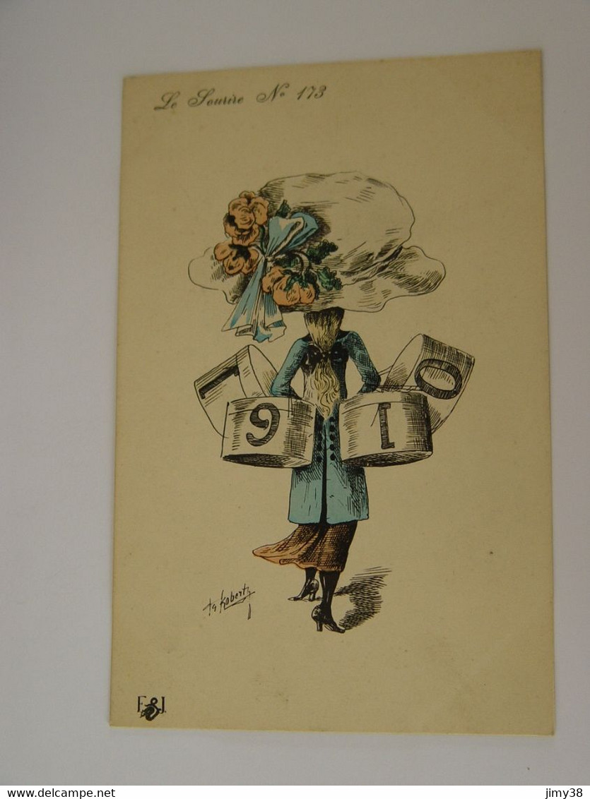 CARTE POSTALE ILLUSTRATEUR ROBERT FEMME AVEC CHAPEAU-LE SOURIRE 173 - Robert