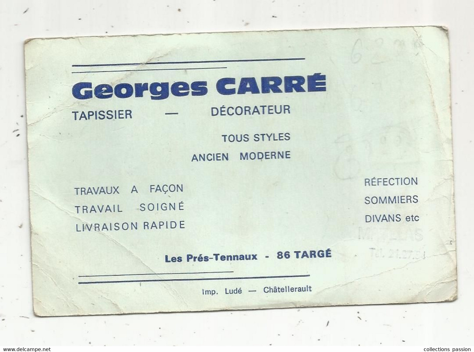 Carte De Visite , Georges CARRE , Tapissier , Décorateur,86 , TARGE - Visitekaartjes