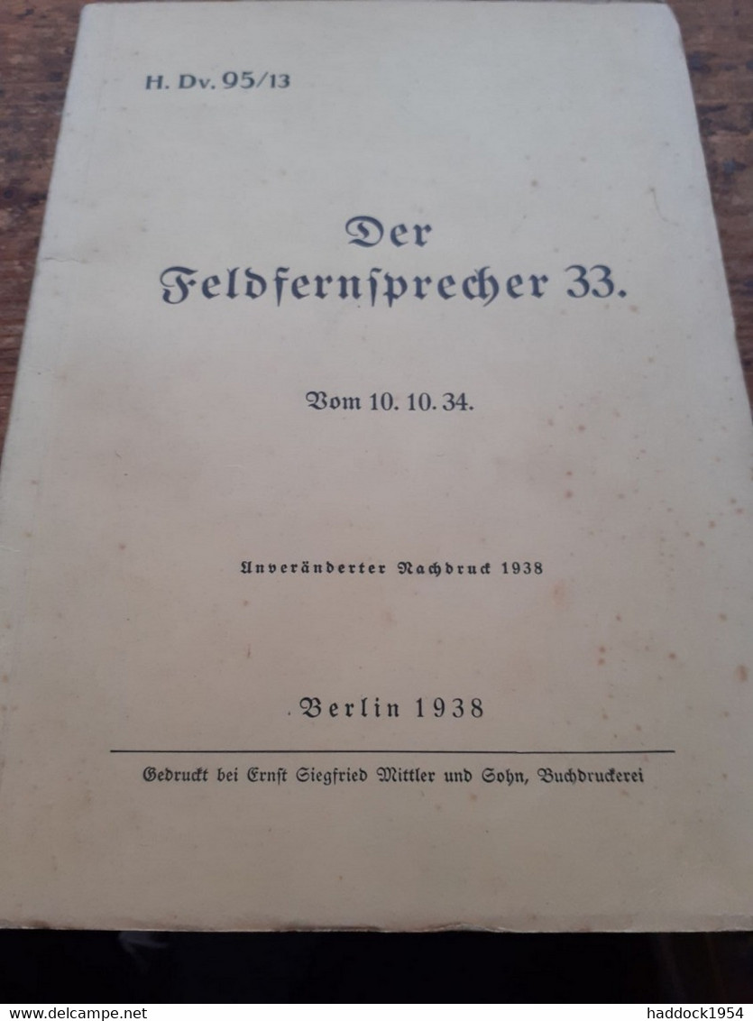 Der Feldfernsprecher 33 Giegfried Mittler 1938 - 5. Zeit Der Weltkriege