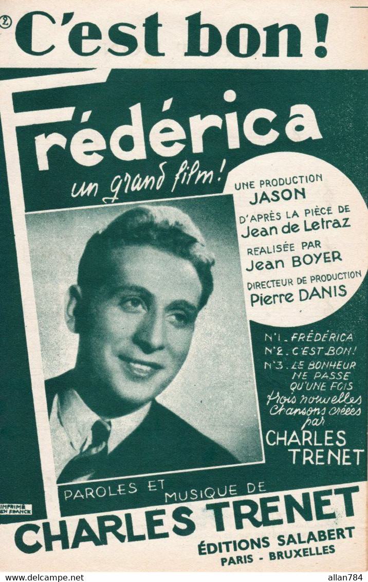 CHARLES TRENET - C'EST BON DU FILM FREDERICA - 1942 - EXCELLENT ETAT - Compositeurs De Musique De Film