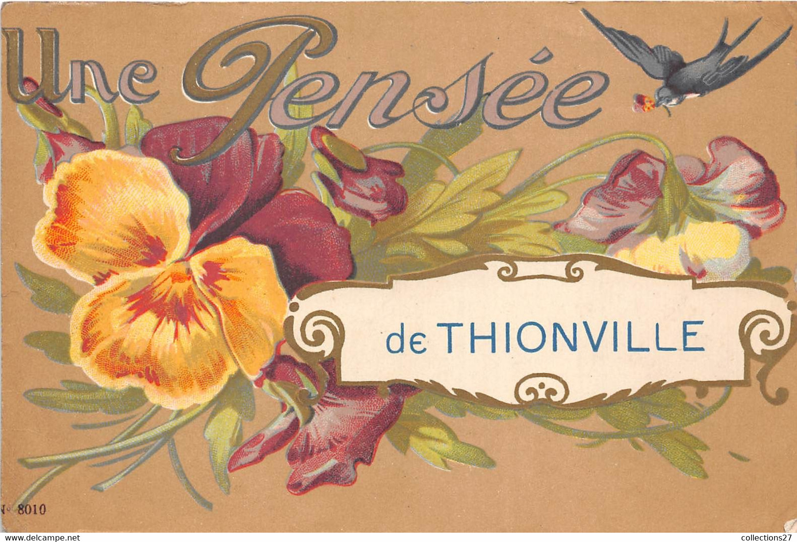 57-THIONVILLE- UNE PENSEE DUE THIONVILLE - Thionville