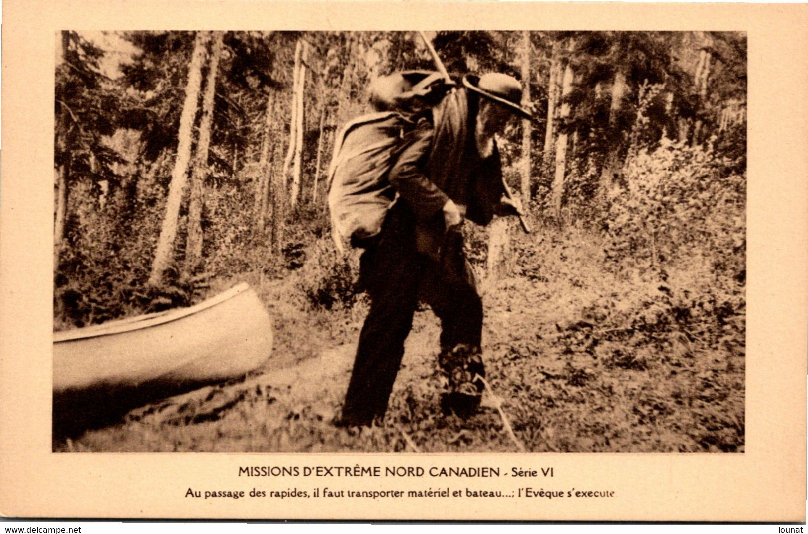 Missions  - Missions D'Extrême Nord Canadien - Série VI - Au Passage Des Rapides, Il Faut Transporter Matériel Et Bateau - Missionen