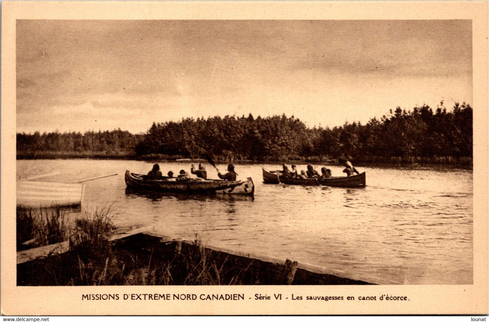 Missionnaires OBLATS  - Missions D'Extrême Nord Canadien - Série VI Les Sauvagesses En Canot D'écorce - Sonstige & Ohne Zuordnung