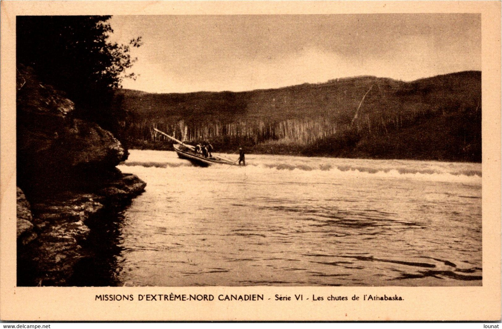 Missionnaires OBLATS  - Missions D'Extrême Nord Canadien - Série VI Les Chutes De L'Athabaska - Sonstige & Ohne Zuordnung