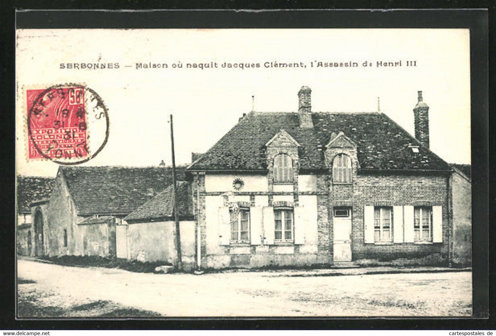 CPA Serbonnes, Maison Ou Naquit Jacques Clement, L`Assassin De Henri III - Saint Clement