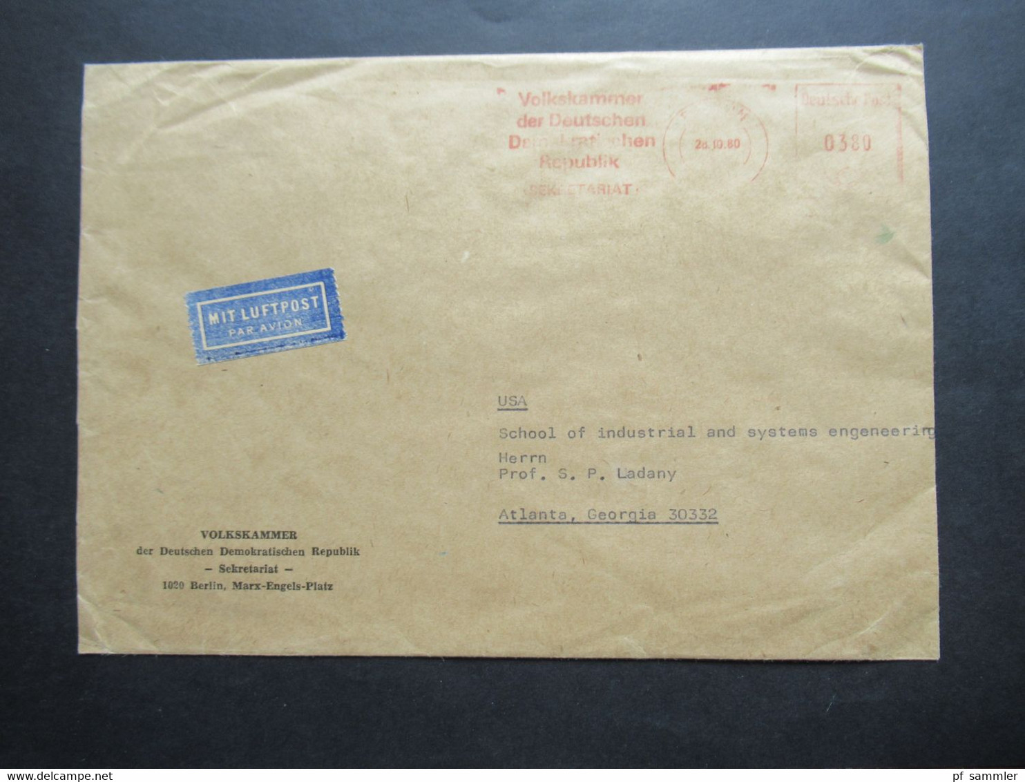 DDR Regierung 1980 Freistempel Volkskammer DDR Sekretariat Berlin 102 Marx-Engels-Platz Per Luftpost Nach Atlanta USA - Cartas & Documentos