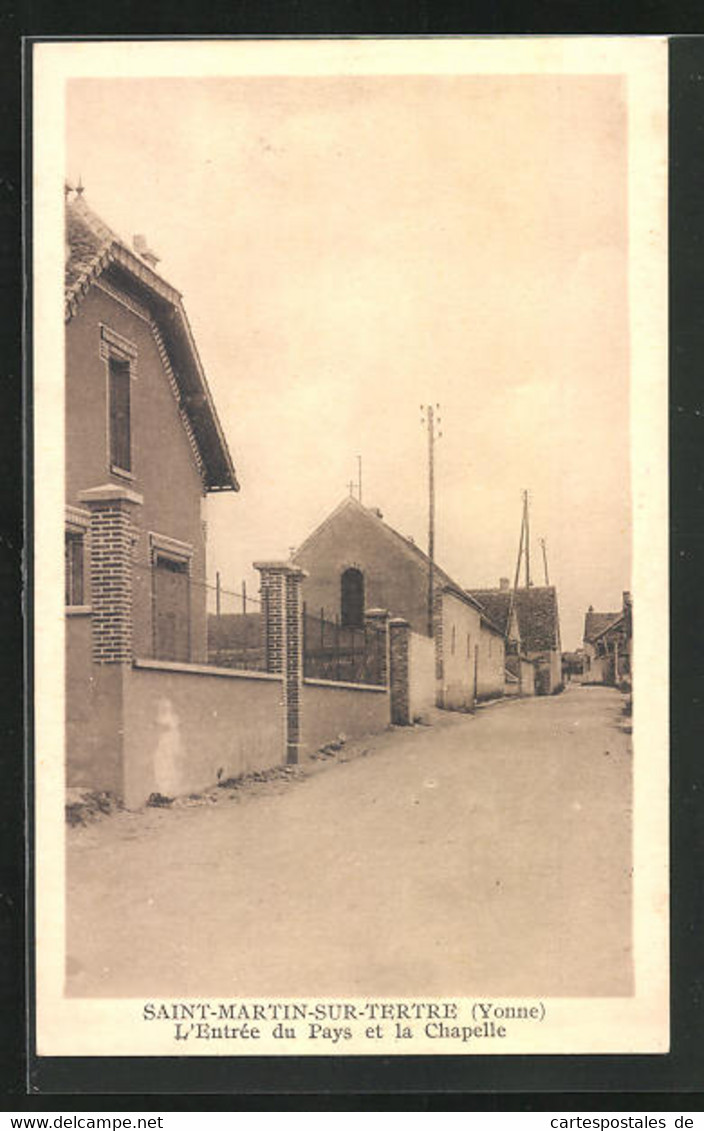 CPA Saint-Martin-sur-Tertre, L'Entree Du Pays Et La Chapelle - Saint Martin Du Tertre