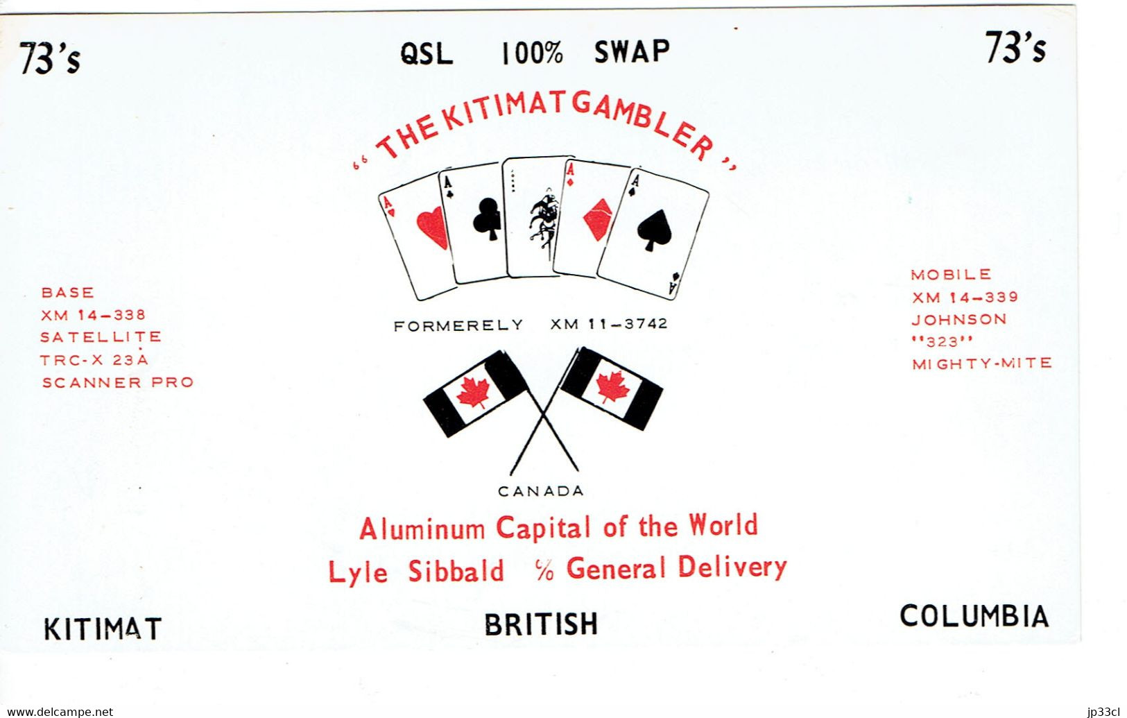 Aces Square On Old QSL From Lyle Sibbald The Kitimat Gambler, B.C. (Aluminium Capital Of The World) Years 1970 - CB