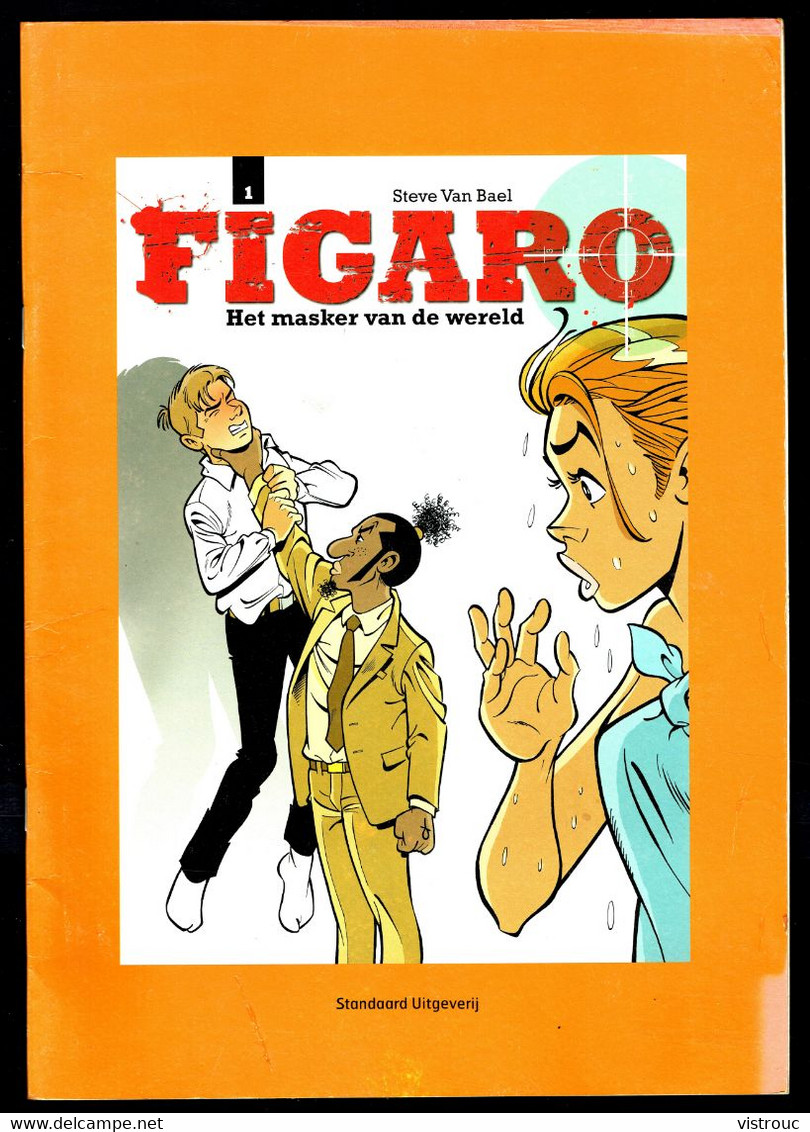 "FIGARO: Het Masker Van De Wereld N°1"- Steve VAN BAEL - Standaart Uitgeverij - 2008. - Vrouwen In 't Wit
