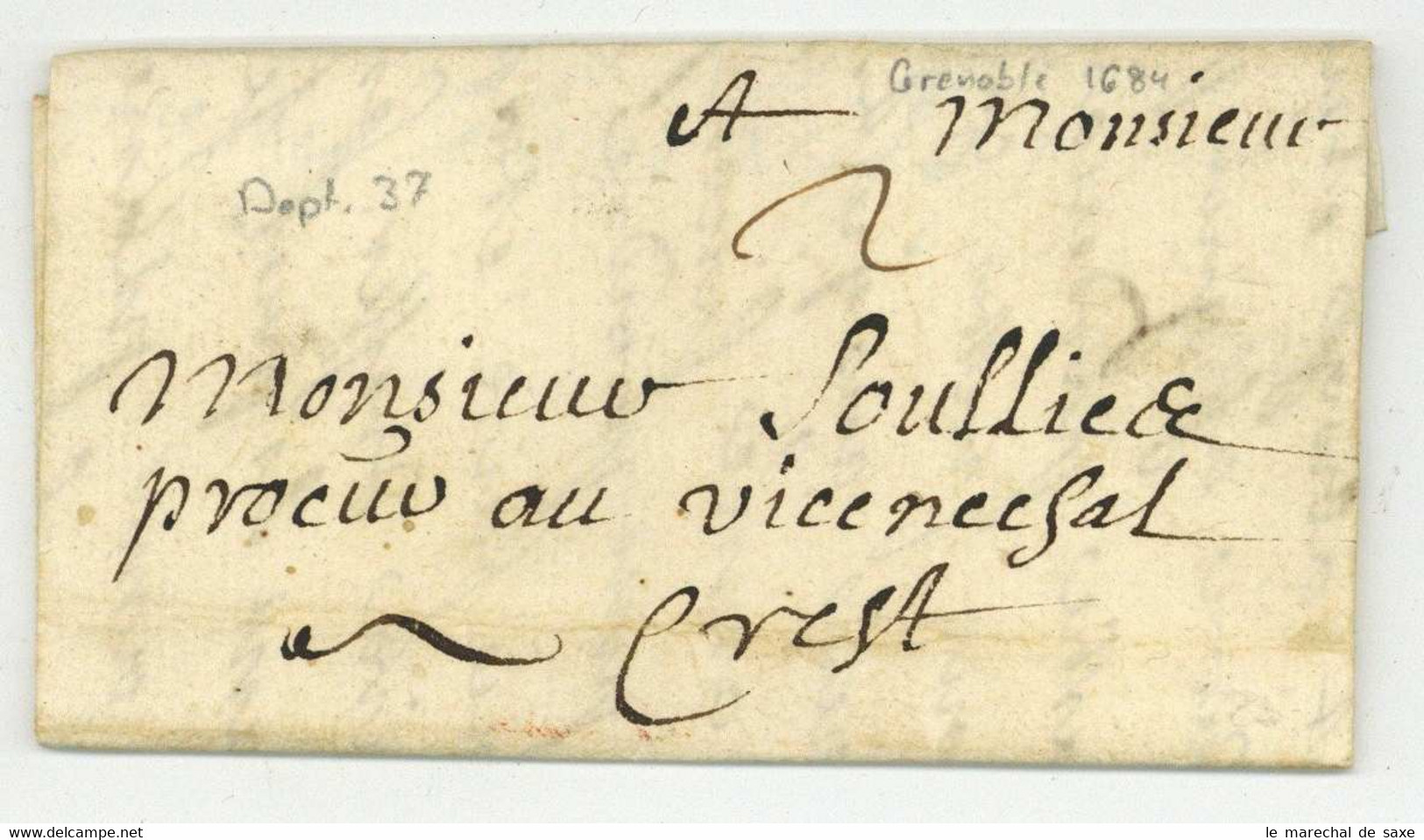 Grenoble 1684 Pour Crest LETTRE TAXEE Boliat Bolliat - ....-1700: Precursori