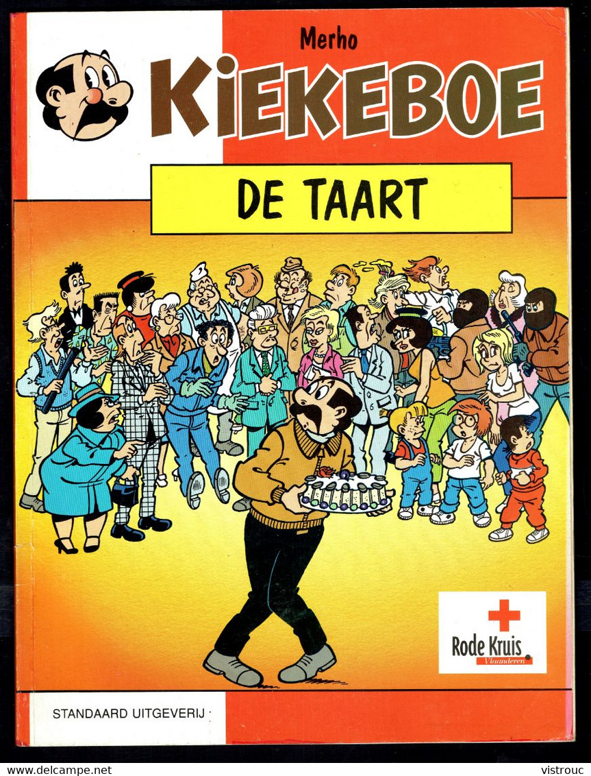 "KIEKEBOE: De Taart N° 47"- MERHO - Standaart Uitgeverij - Album Verkocht Ten Voordele Van Het Rode Kruis - 1997. - Vrouwen In 't Wit