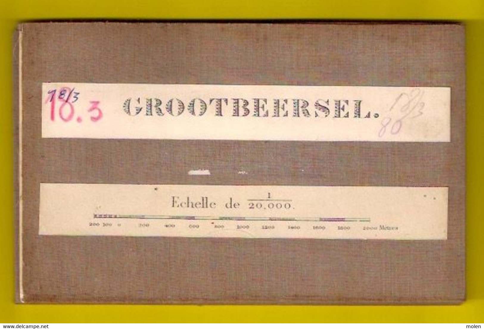 Situatie In 1872 GROOT-BEERSEL MILITAIRE STAFKAART 18/3 In Linnen ©1880 MOLENBEERSEL KINROOI  GROOTBEERSEL S802 - Kinrooi