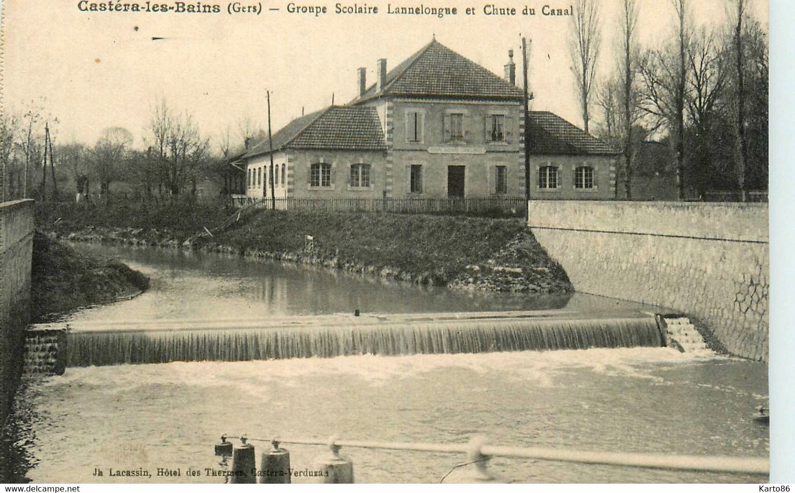 Castéra Les Bains * Le Groupe Scolaire Lannelongue Et Chute Du Canal * école - Castera