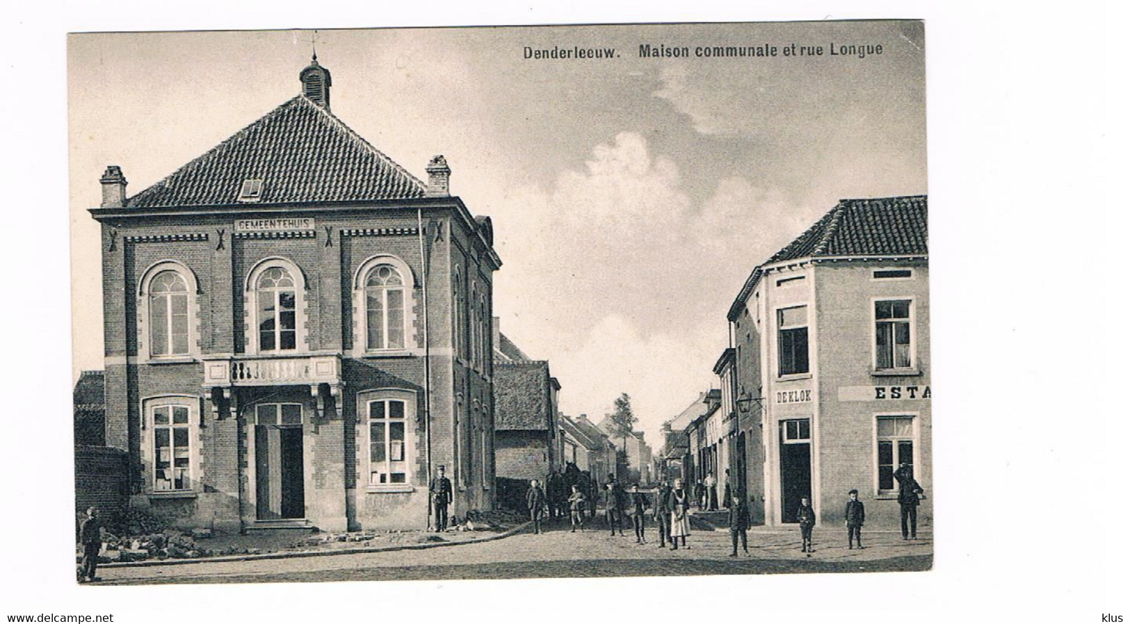 DENDERLEEUW Maison Communale Et Rue Longue - Denderleeuw