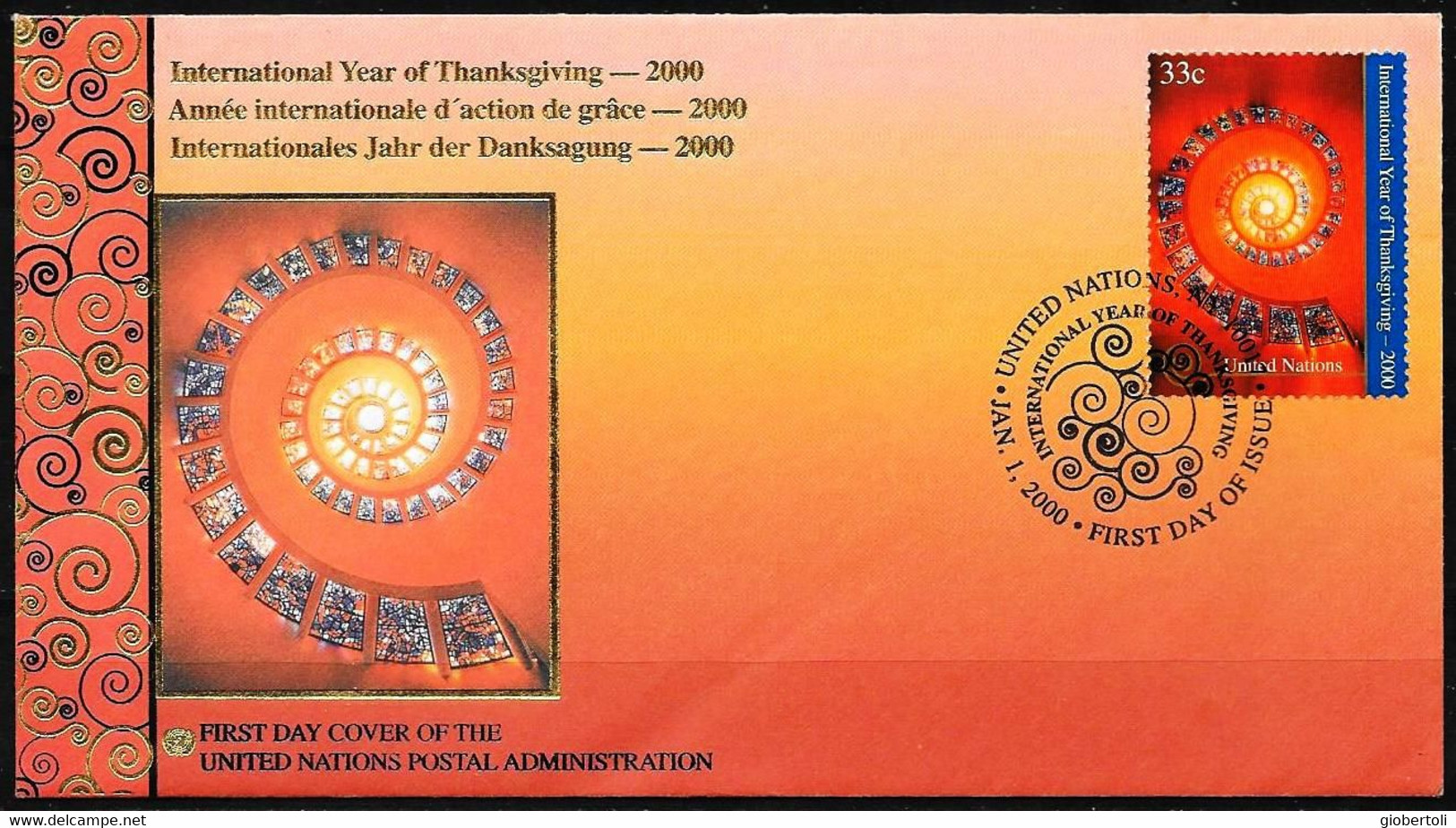 Nazioni Unite/United Nations/Nations Unies: FDC, Anno Internazionale Del Ringraziamento, International Thanksgiving Year - Lettres & Documents