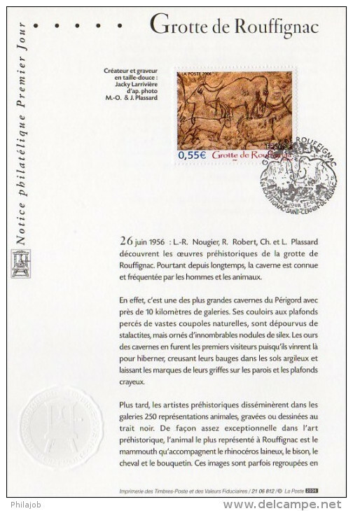 &#9989; " GROTTE DE ROUFFIGNAC " Sur Notice Officielle 1er Jour De 2006. N° YT 3905. Parfait état. FDC - Vor- Und Frühgeschichte