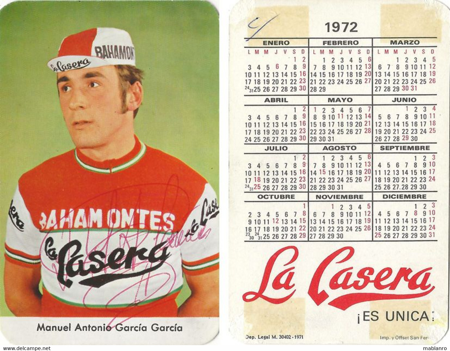 CARTE CYCLISME MANUEL ANTONIO GARCIA SIGNEE TEAM LA CASERA 1972 ( VOIR PARTIE ARRIERE ) - Cycling