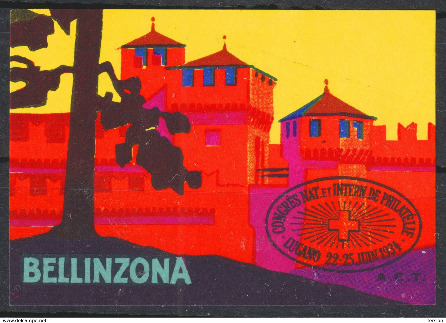 Bellinzona Ticino Canton Switzerland LUGANO Philatelic Congress 1934 - Cinderella Label Vignette - Sonstige & Ohne Zuordnung