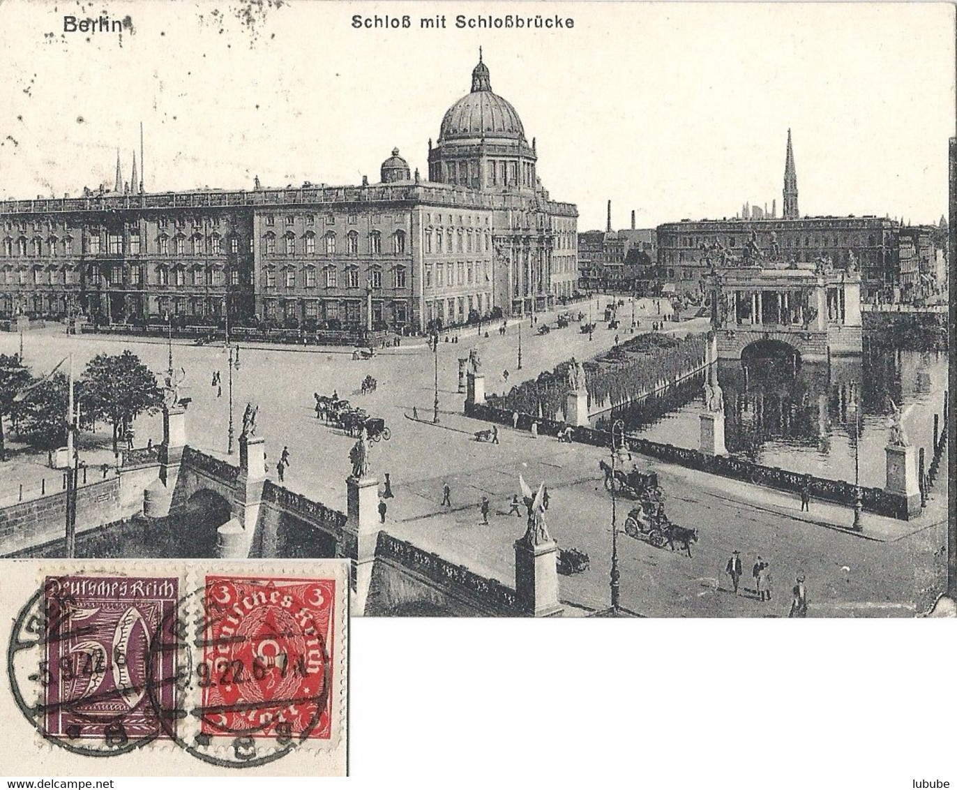 AK  "Berlin - Schloss Mit Schlossbrücke"           1922 - Cartas & Documentos