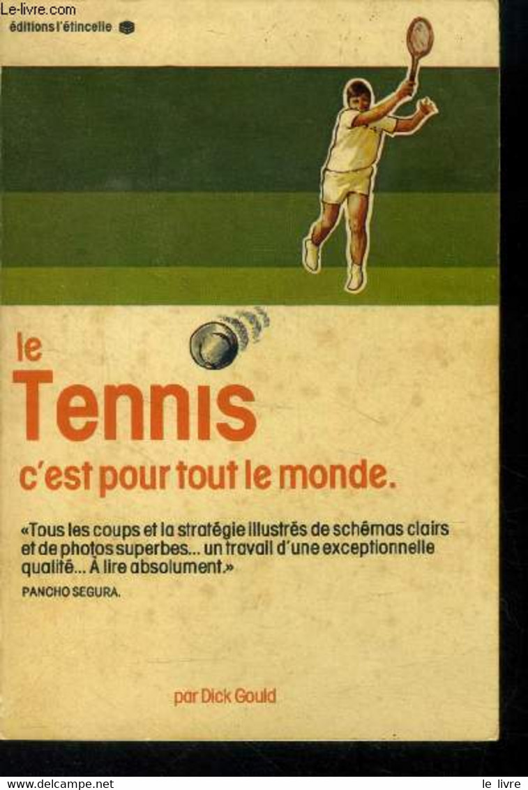 Le Tennis C'est Pour Tout Le Monde - Gould Dick - 1977 - Libros