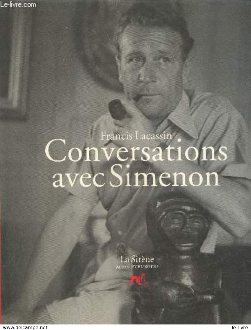 Conversations Avec Simenon - Lacassin Francis - 1990 - Simenon