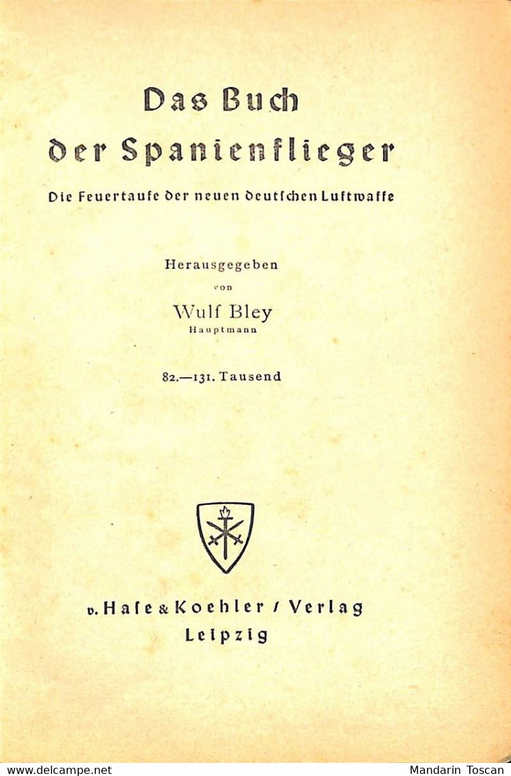 Das Buch Der Spanienflieger (1939) Aviation WW2 War Military Luftwaffe - 5. Guerras Mundiales