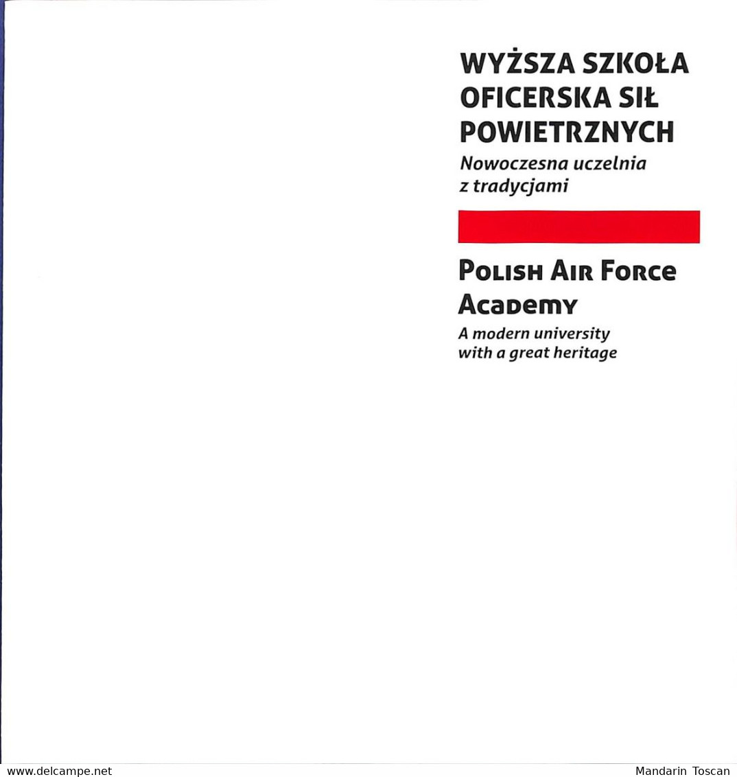 Polish Air Force Academy - Wyzsza Szkola Oficerska Sil Powietrznych (2013) - Eserciti  Stranieri