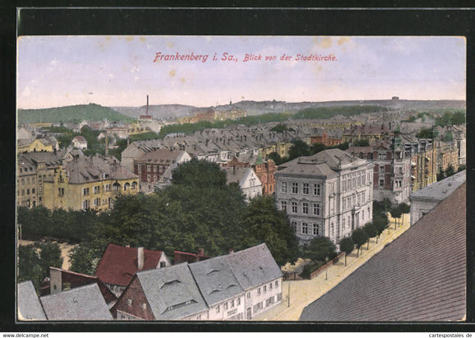 AK Frankenberg I. Sa., Blick Von Der Stadtkirche - Frankenberg