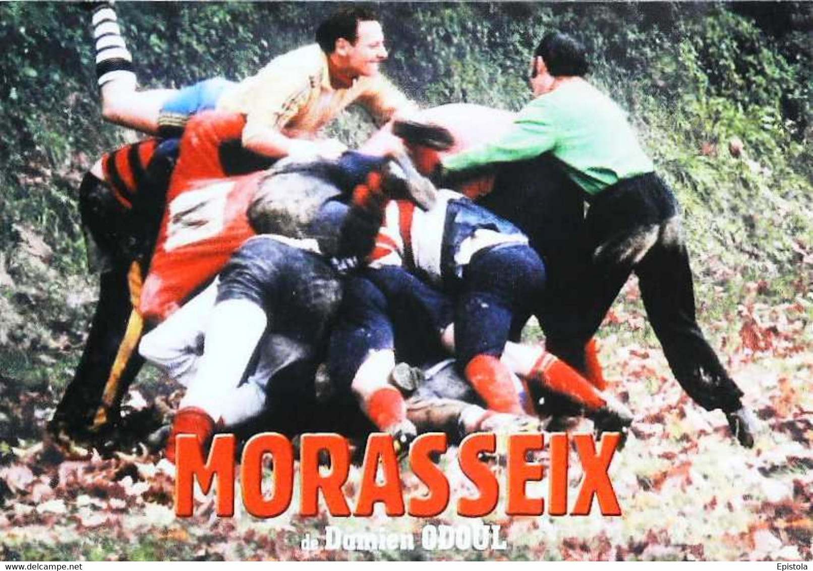 ►Morasseix  De Damien Odoul 2004  Rugby - Affiches Sur Carte