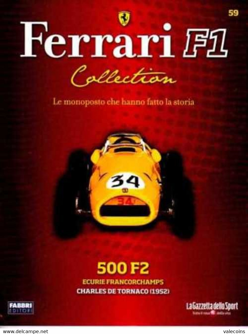 § FERRARI F1 Collection # 59 - 500 F2 - 1952 - C. De Tornaco - Booklet Fascicolo - Motori