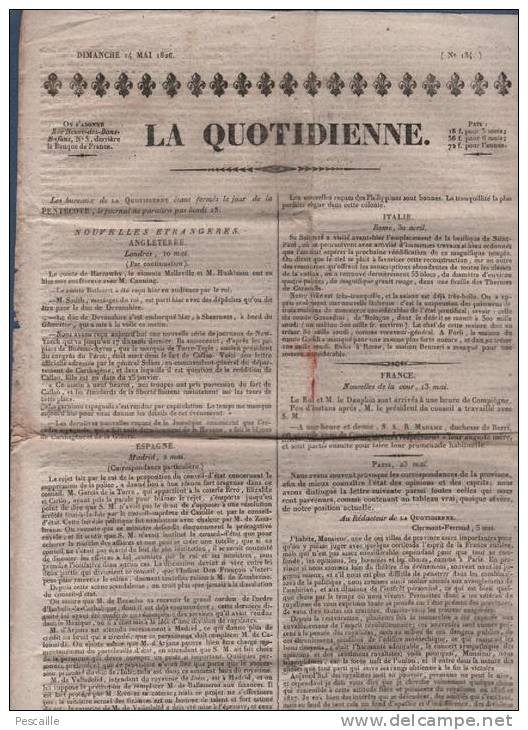 LA QUOTIDIENNE 14 05 1826 - ESPAGNE - CLERMONT FERRAND - ROME SAINT PAUL - TUILERIES - COMPIEGNE - GRECE - LEGE NANTES - 1800 - 1849