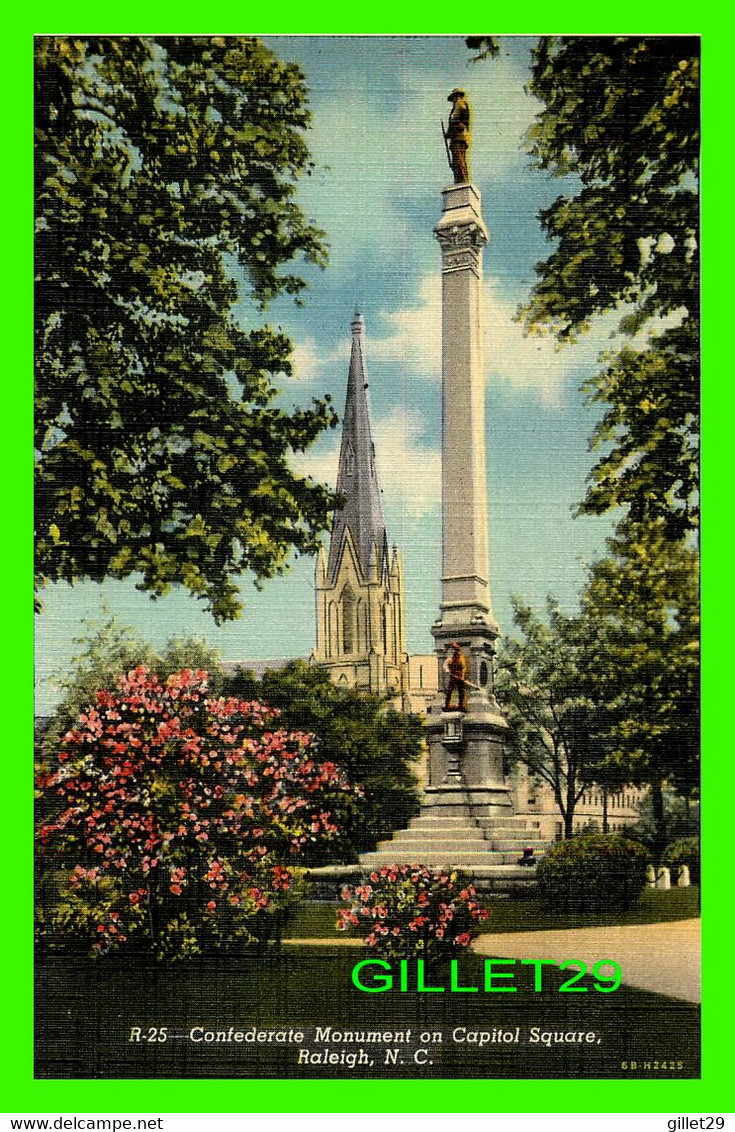 RALEIGH, NC - CONFEDERATE MONUMENT ON CAPITOL SQUARE - NC NEWS CO - - Raleigh