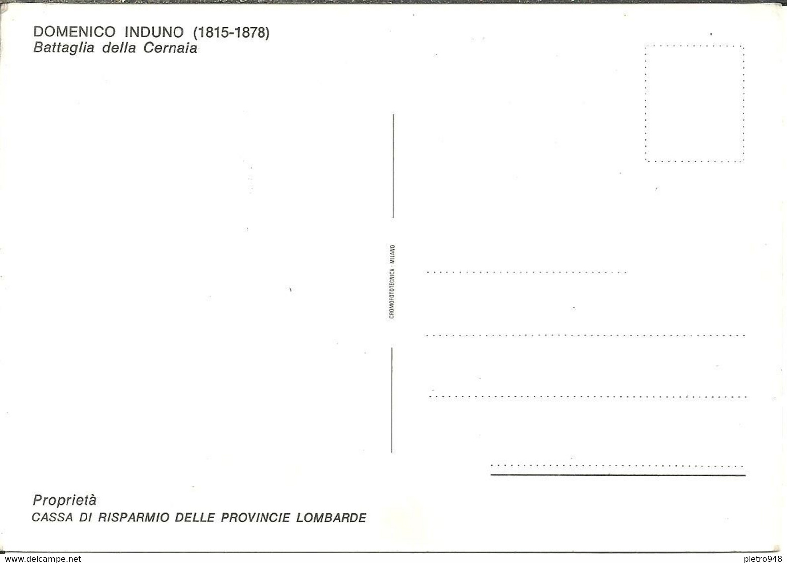 Milano (Lombardia) "Battaglia Della Cernaia" Di Domenico Induno, Pittore, Cassa Risparmio Province Lombarde - Milano (Milan)