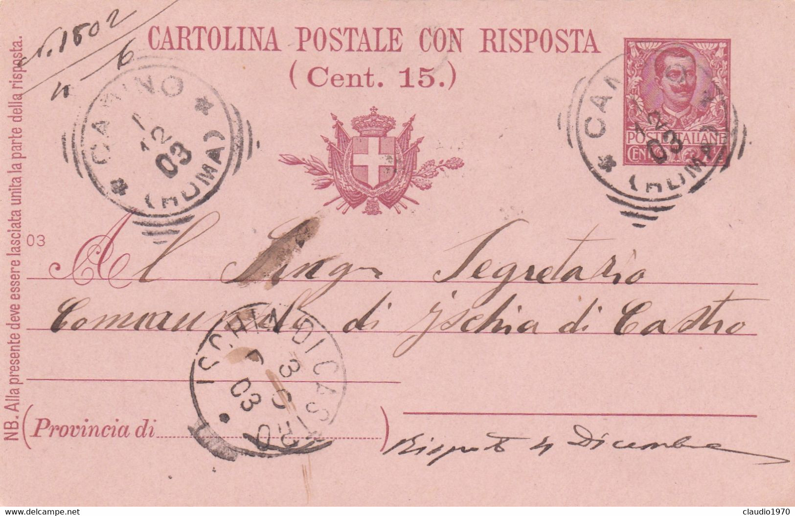 ITALIA - REGNO - CANINO (VITERBO) - INTERO POSTALE C. 7 1/2 CON RISPOSTA C. 15 - VG PER ISCHIA DI CASTRO (VT) - Stamped Stationery