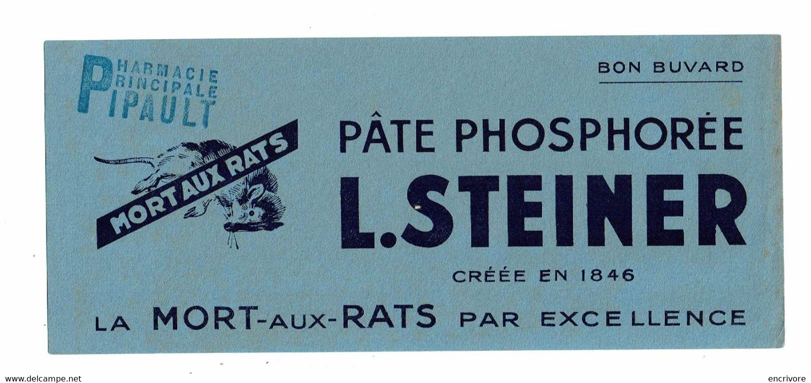 Buvard STEINER Pate Mort Aux Rats Pharmacie PIPAULT - Agriculture