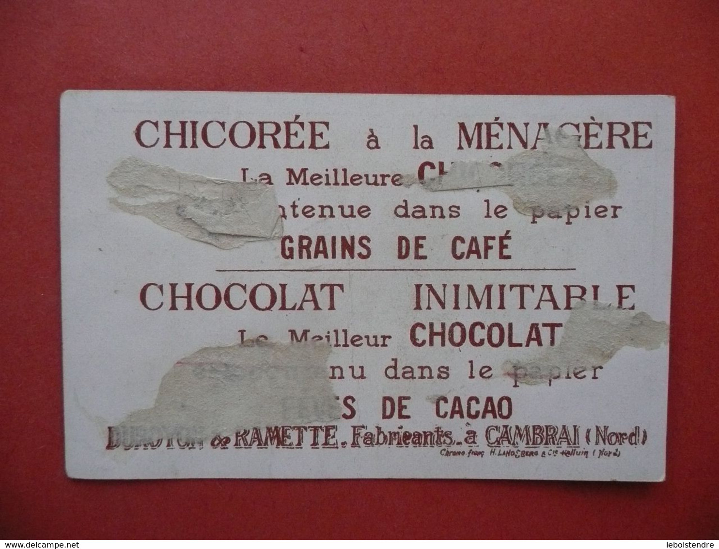 CHROMO  CHOCOLAT INIMITABLE DUROYON & RAMETTE CAMBRAI  CHICOREE A LA MENAGERE - Duroyon & Ramette